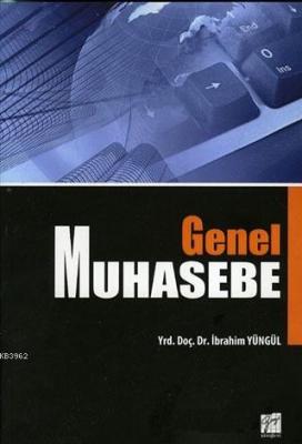 Genel Muhasebe İbrahim Yüngül