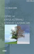 Genel ve Karşılaştırmalı Edebiyat Çalışmaları Ahmet Cuma