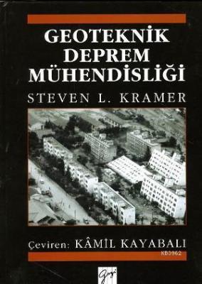 Geoteknik Deprem Mühendisliği Steven L. Kramer