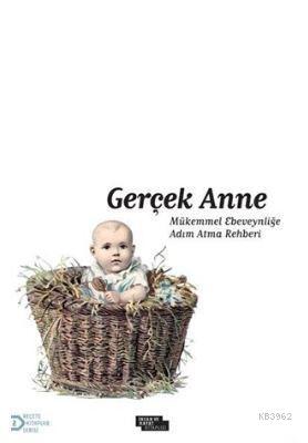 Gerçek Anne Arzu Akça