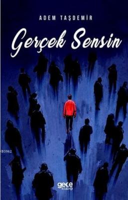 Gerçek Sensin Adem Taşdemir