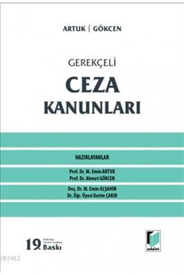 Gerekçeli Ceza Kanunları Ahmet Gökcen