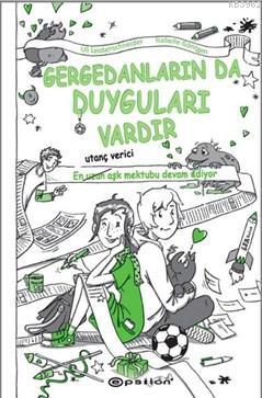 Gergedanların Da Duyguları Vardır Ulrike Leistenschneider