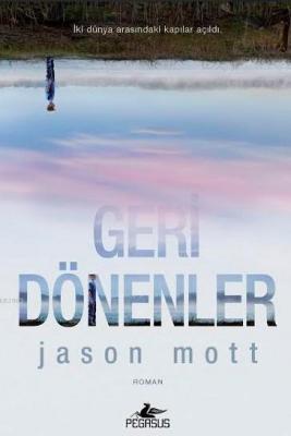 Geri Dönenler Jason Mott