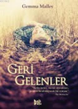 Geri Gelenler Gemma Malley