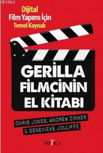 Gerilla Filmcinin El Kitabı Andrew Zinnes