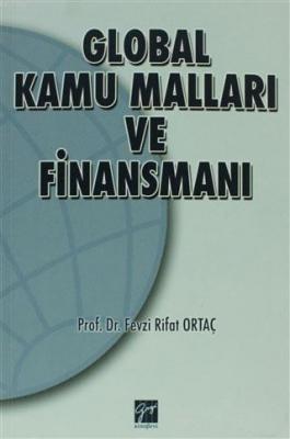 Global Kamu Malları ve Finansmanı Fevzi Rıfat Ortaç