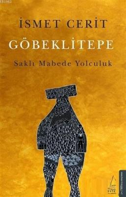 Göbeklitepe İsmet Cerit