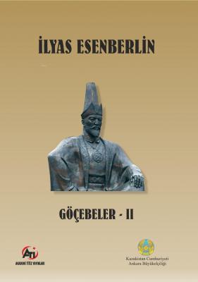 Göçebeler-2 İlyas Esenberlin