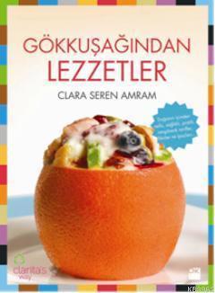 Gökkuşağından Lezzetler Clara Seren Amram