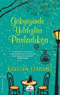 Gökyüzünde Yıldızlar Parladıkça Kristin Harmel