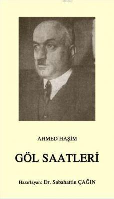 Göl Saatleri Ahmed Haşim