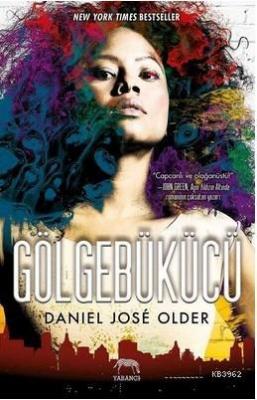 Gölgebükücü Daniel Jose Older