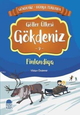 Göller Ülkesi Gökdeniz Finlandiya - Gökdeniz Dünya Turunda 9 Vildan Öz