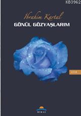 Gönül Gözyaşlarım İbrahim Kartal