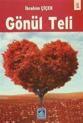 Gönül Teli İbrahim Çiçek