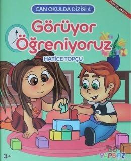 Görüyor Öğreniyoruz Hatice Topçu