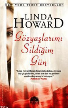 Gözyaşlarımı Sildiğim Gün Linda Howard