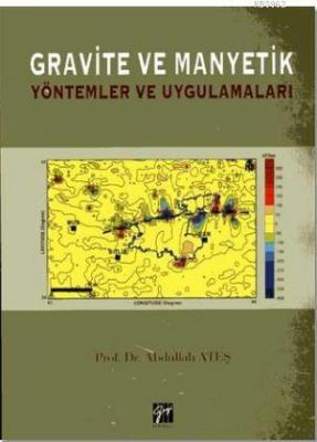 Gravite ve Manyetik Abdullah Ateş