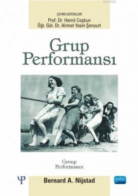 Grup Performansı Bernard A. Nijstad