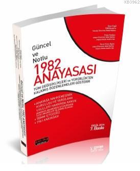 Güncel ve Notlu 1982 Anayasası
