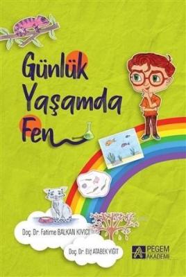 Günlük Yaşamda Fen Elif Atabek Yiğit