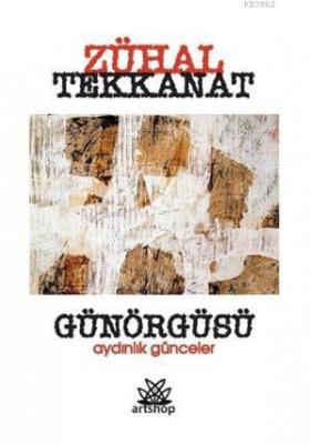 Günörtüsü Zühal Tekkanat