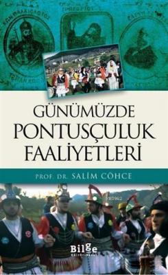 Günümüzde Pontusçuluk Faaliyetleri Salim Cöhce