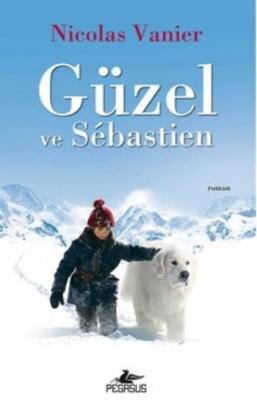 Güzel Ve Sebastien Nicolas Vanier