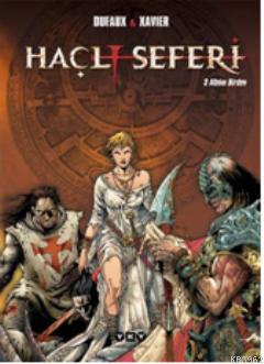 Haçlı Seferi Jean Dufaux