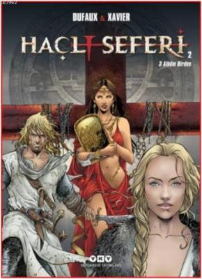 Haçlı Seferleri 2 Jean Dufaux