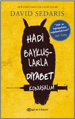 Hadi Baykuşlarla Diyabet Konuşalım David Sedaris