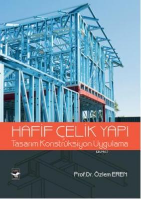 Hafif Çelik Yapı Özlem Eren