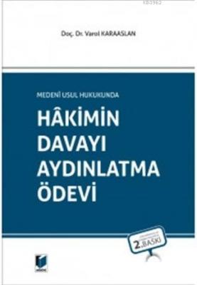 Hakimin Davayı Aydınlatma Ödevi Varol Karaaslan