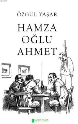 Hamza Oğlu Ahmet Özgül Yaşar