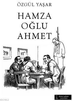 Hamzaoğlu Ahmet Özgül Yaşar