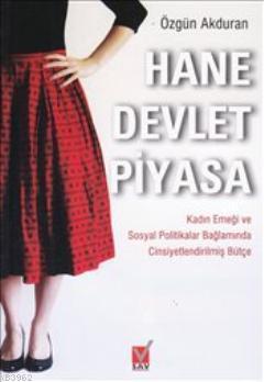 Hane Devlet Piyasa Özgün Akduran