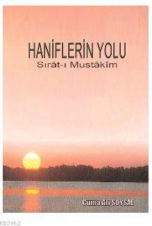 Haniflerin Yolu Cuma Ali Soysal