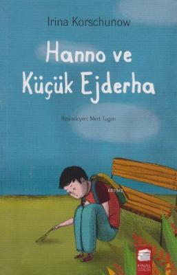 Hanno ve Küçük Ejderha İrina Korschunow