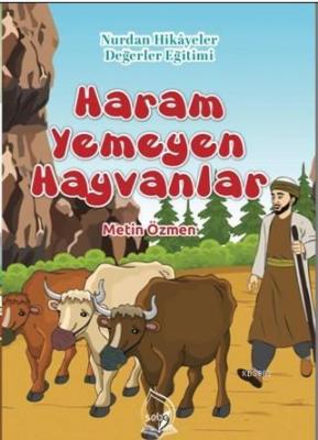 Haram Yemeyen Hayvanlar Metin Özmen