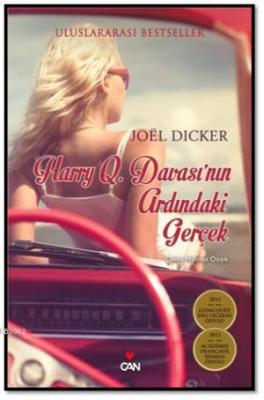 Harry Q. Davası'nın Ardındaki Gerçek Joel Dicker