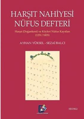 Harşıt Nahiyesi Nüfus Defteri Ayhan Yüksel Sezai Balcı Ayhan Yüksel Se