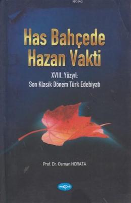 Has Bahçede Hazan Vakti Osman Horata