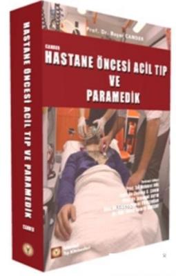 Hastane Öncesi Acil Tıp ve Paramedik Başar Cander