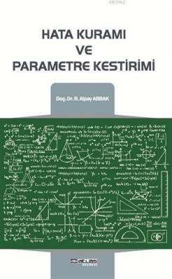 Hata Kuramı ve Parametre KestirimiR. Alpay Abbak R. Alpay Abbak