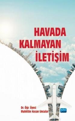 Havada Kalmayan İletişim Muhittin Hasan Uncular