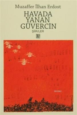 Havada Yanan Güvercin Muzaffer İlhan Erdost