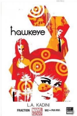 Hawkeye 3 - L. A. Kadını Matt Fraction