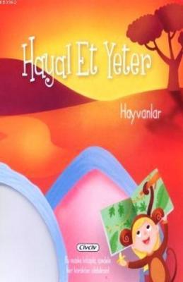 Hayal Et Yeter Hayvanlar Kolektif