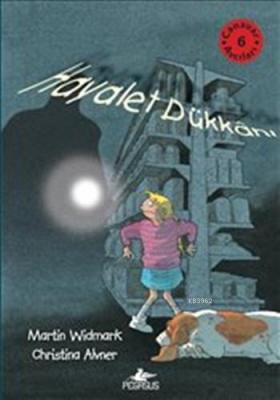 Hayalet Dükkânı Martin Widmark